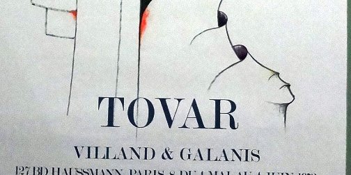 Tovar Poster for the exposition of art works organized by the Villand and Gallanis art Gallery in Paris France on June 4, 1973. Paper dimension is 20 by 30 inches. En...